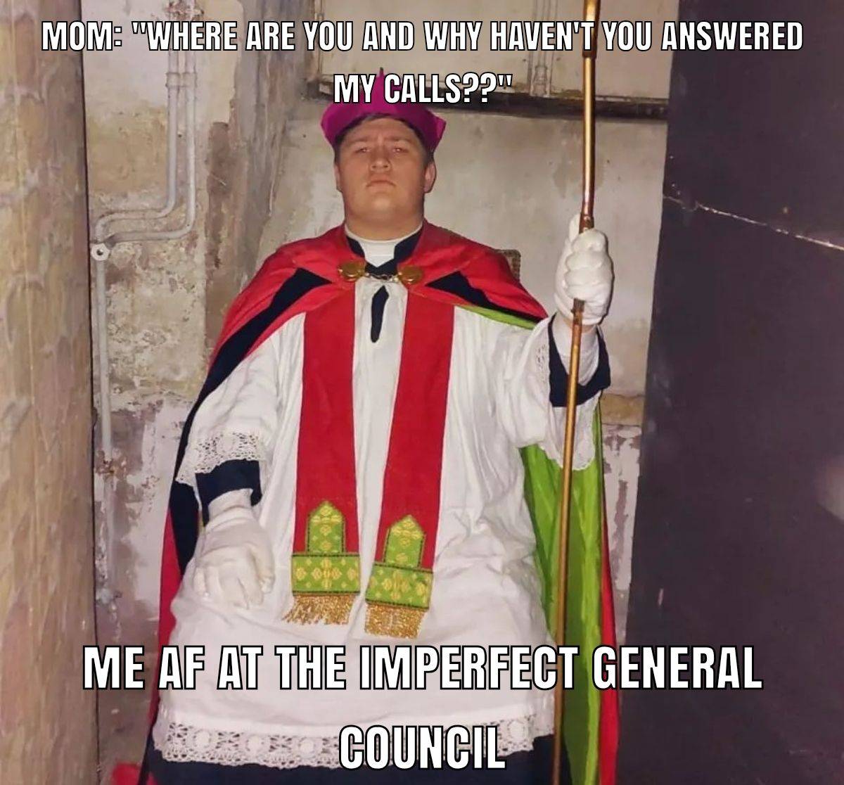 I've heard there is an Imperfect General Council happening...