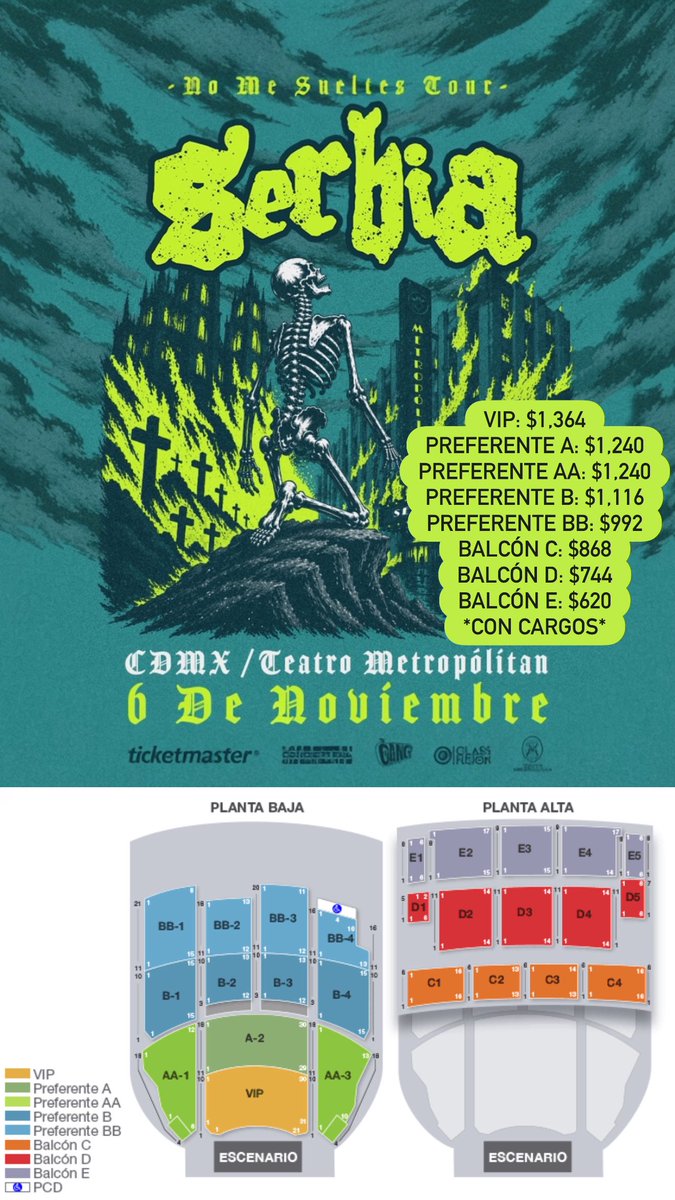 ailoviutl's tweet photo. 🚨 PRECIOS DE BOLETOS OFICIALES 🚨

SERBIA 🎸 NO ME SUELTES TOUR 
🗓️ Viernes 6 de Noviembre del 2026 🗓️
🏟️ Teatro Metropólitan 🏟️
📍 CDMX 📍🇲🇽 México 🇲🇽

🎟️ Precios de Boletos con Cargos 🎟️

VIP: $1,364
PREFERENTE A: $1,240
PREFERENTE AA: $1,240
PREFERENTE B: $1,116
PREFERENTE BB: $992
BALCÓN C: $868
BALCÓN D: $744
BALCÓN E: $620

🎫 Fechas de Preventas 🎫

Venta General: 4 de Mayo 4:00 PM

-No habrá Preventa Bancarias-

💲 Boletera: Ticketmaster 💲

💳 Meses sin Intereses 💳

3 MSI con tarjetas de Crédito Banamex a partir de $3,000 MXN* por confirmar

#Serbia #Concert #Concierto #México #CDMX #Ailoviutl #Teatro #TeatroMetropólitan #Music #Música #Fest #Festival #MéxicoTour #EnVivo #TourMéxico #NoMeSueltesTour