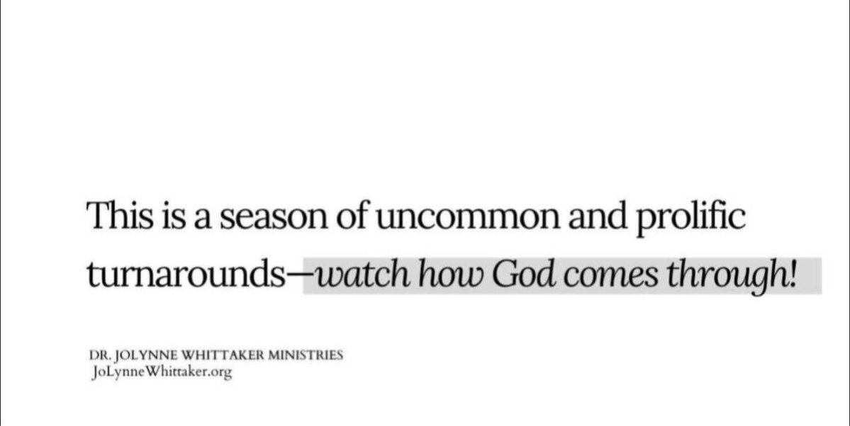 The Lord won’t leave you here. He will come through—receive and get ready to testify in Jesus’ name.

#jolynnewhittakerministries