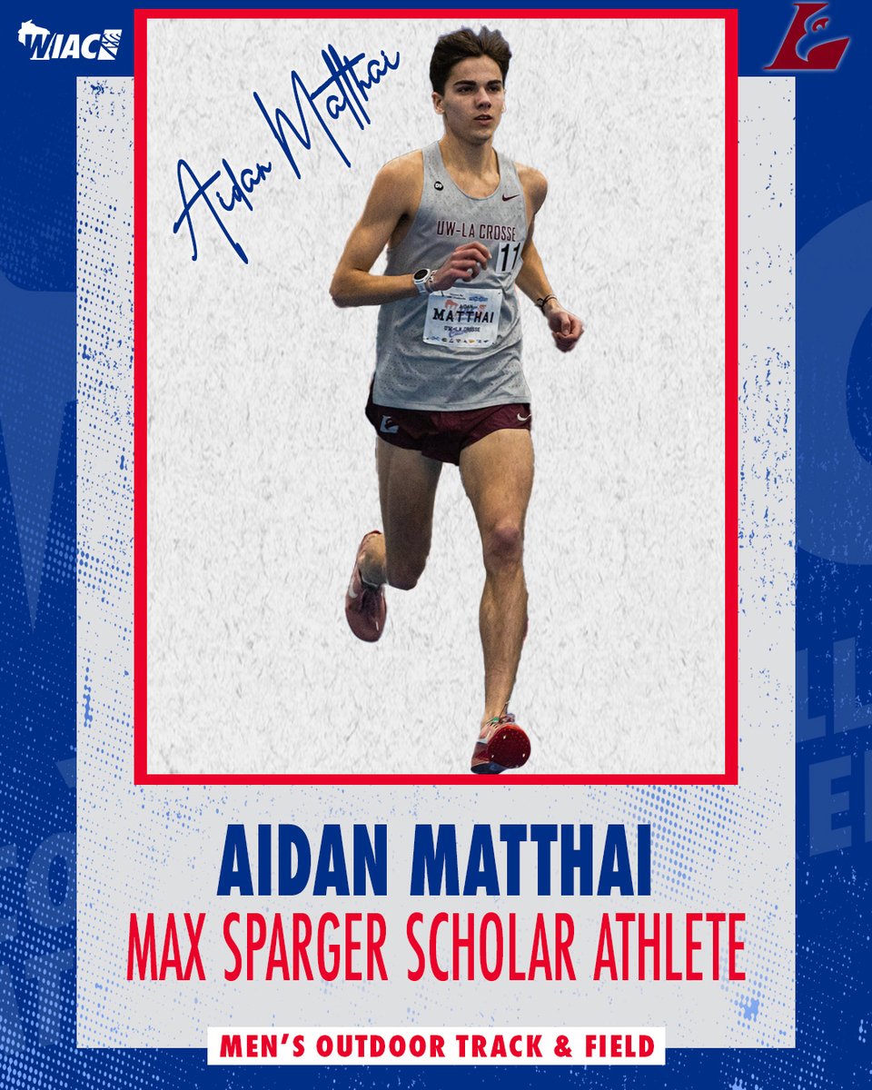 wiacsports's tweet image. #WIACTF | @UWLAthletics Aidan Matthai Named Max Sparger Men's Outdoor Track &amp;amp; Field Scholar-Athlete! Visit bit.ly/3RleNbK to access the full story.

#ExcellenceInAction
#d3tf