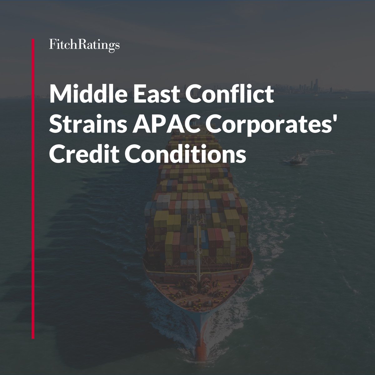 FitchRatings's tweet image. Follow-up translation (JP→EN): Many #APAC #corporate sectors could be affected by the Middle East conflict through higher #oil &amp;amp; #gas prices, disruptions to shipping and supply chains, weaker demand and delayed recovery from cyclical troughs.

Read more: ow.ly/4uji50YUqHh
