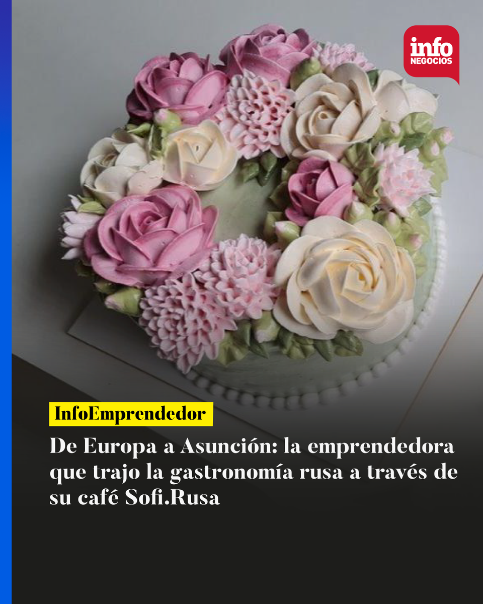InfoNegocios_PY's tweet photo. 🛍️ #infoEmprendedor |
Emprendedora rusa crea en Asunción el primer café ruso, fusionando cultura, gastronomía y comunidad 🇷🇺☕🇵🇾
https://t.co/XvtualgIIx https://t.co/YHdHOC19Rv