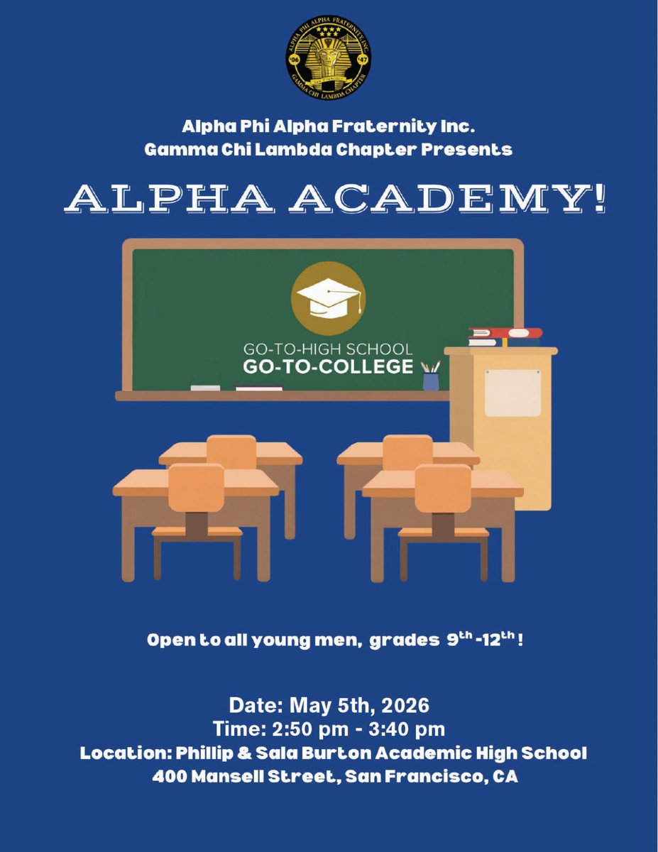 sf_alphas's tweet image. The Brothers of Gamma Chi Lambda chapter invite you to slide thru to our Alpha Academy! in San Francisco at Phillip and Sala Burton Academic High School. A great event for the community! 🤙🏾❄️🤙🏾 #AlphaPhiAlpha #APhiA #AlphaWest #Divine9 #D9