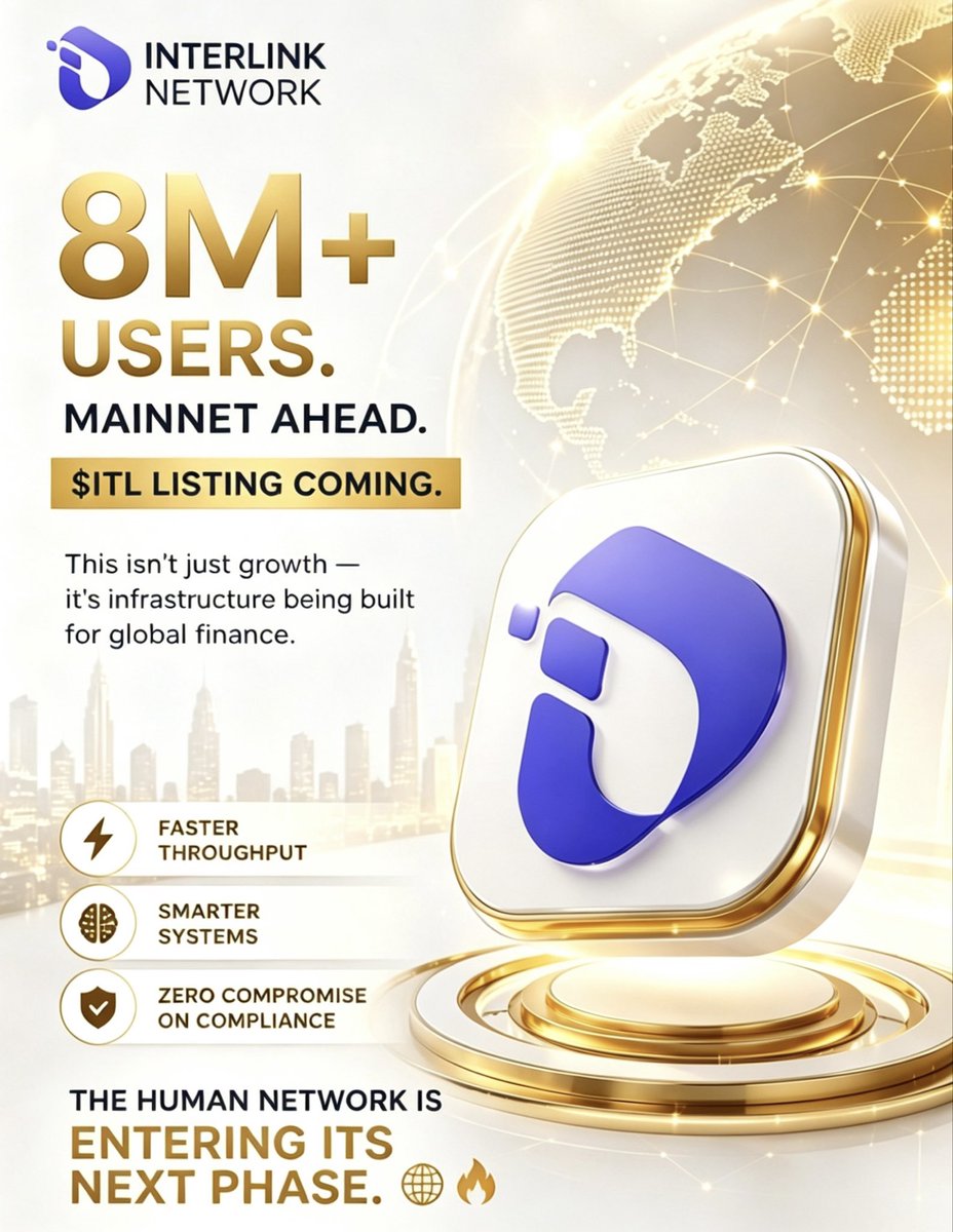 热烈祝贺 InterLink 突破 800 万用户，主网即将上线，$ITL 上市即将来临。这不仅仅是增长，这是为全球金融构建的基础设施。

更快的吞吐量，更智能的系统，合规性零妥协。InterLink 正进入下一阶段。

#Interlink #ITLG  #ITL