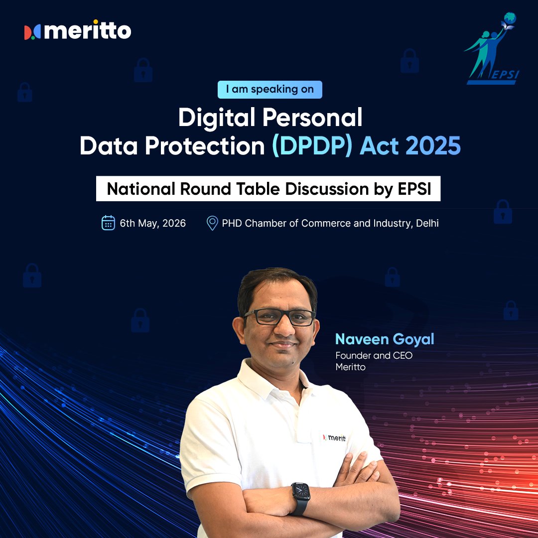 merittoofficial's tweet photo. Are educational institutions ready for DPDP Act? That’s what our #ChiefMeritmaker, Naveen Goyal, will be sharing at the National Round Table Discussion by Education Promotion Society for India in Delhi, decoding the new data protection framework and what it means for how institutions manage and protect student data 🚀