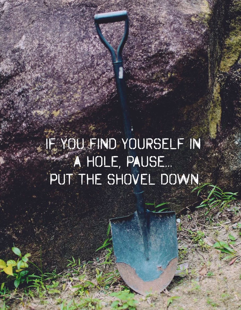 This__Is__John's tweet photo. The shovel was never the solution ... it was just something to do with the panic. Put it down. Breathe. Look up. ๐ฟโจ#PutTheShovelDown #StopDigging #ThinkBIGSundayWithMarsha #quotes via @AWillbrandt1047 https://t.co/93Z9QvBpt2