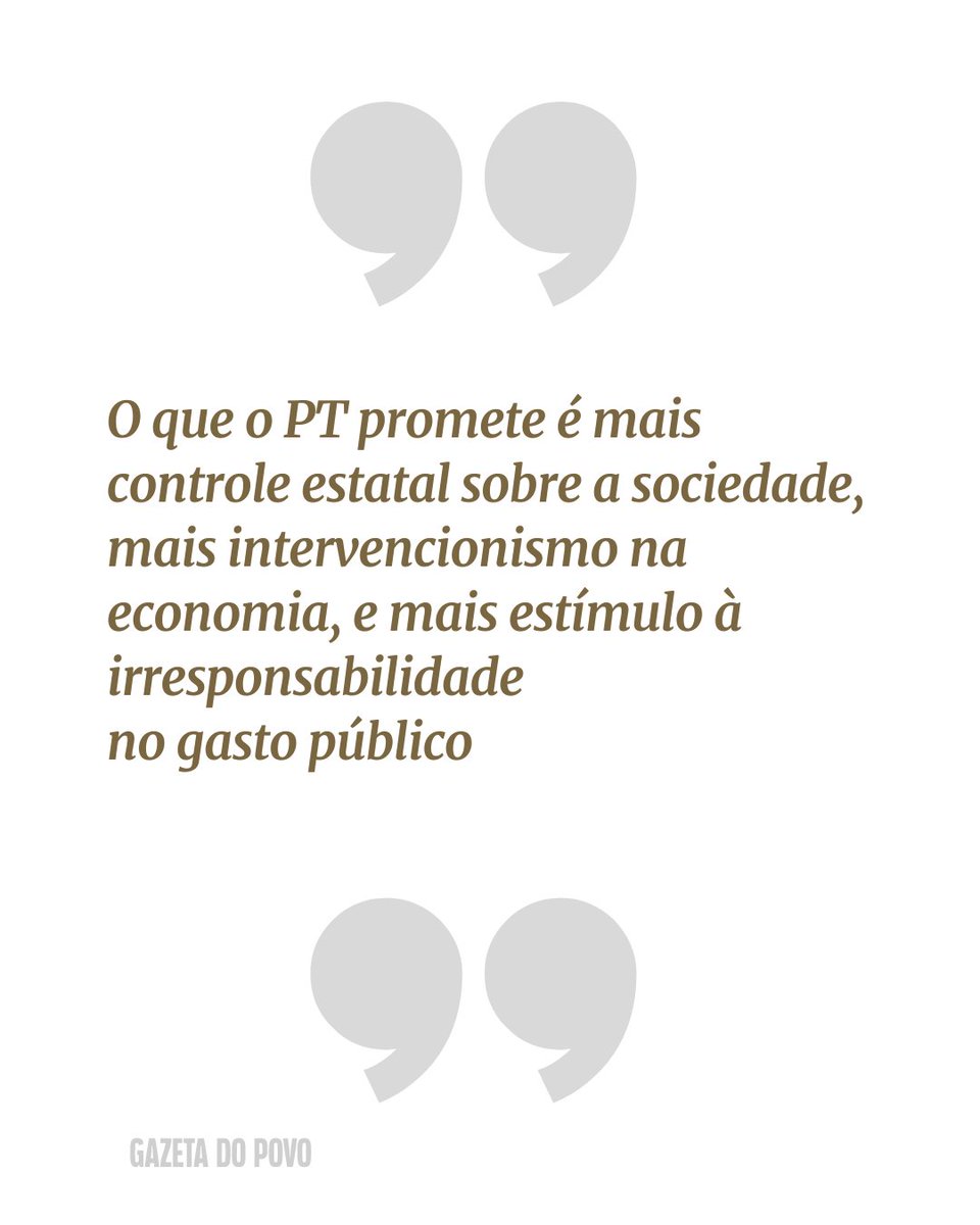 gazetadopovo's tweet photo. OPINIÃO DA GAZETA - O plano do PT para o Brasil:
https://t.co/mjFhT9Moj2

"O que o PT promete é mais controle estatal sobre a sociedade, mais intervencionismo na economia, e mais estímulo à irresponsabilidade no gasto público" https://t.co/2WCtyG3EGp