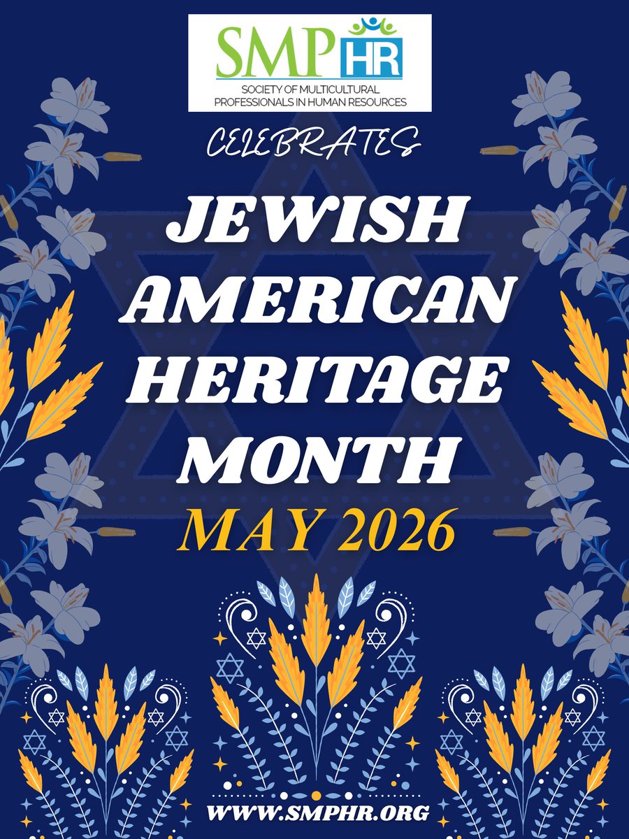 The Society of Multicultural Professionals in Human Resources proudly celebrates Jewish American Heritage Month 2026!
 
Learn more about our organization at smphr.org.