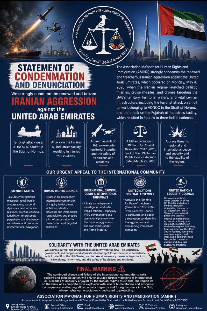 AMHRIUSA's tweet photo. 🔴 STATEMENT | #AMHRI condemns in the strongest terms today’s treacherous Iranian aggression against the #UAE 🇦🇪 (May 4, 2026) — including the terrorist attack on an #ADNOC tanker in the Strait of Hormuz & strikes on Fujairah oil facility, wounding 3 civilians.

This aggression constitutes:
⚖️ A breach of UN Charter Art. 2(4)
⚖️ Aggression per UNGA Res. 3314
⚖️ A direct violation of UNSC Res. 2817 (2026)
⚖️ Maritime piracy under UNCLOS 1982
⚖️ State-sponsored international terrorism

We demand the international community move from condemnation to ACTION:
✅ UNSC emergency session under Chapter VII
✅ Comprehensive sanctions on the #IRGC
✅ ICC referral of Iranian officials
✅ Independent UN Commission of Inquiry

🇦🇪 Full solidarity with the UAE’s legitimate right to self-defense under Article 51.
⚠️ Silence = complicity. Impunity has reached its limit.
Collective deterrence & immediate accountability — or nothing.
#IranAggression #StraitOfHormuz #UAE
1️⃣ 
👇🏻