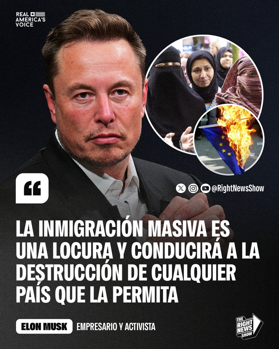 🚨🇺🇸 | #URGENTE Elon Musk: "La inmigración masiva es una locura y conducirá a la destrucción de cualquier país que la permita".