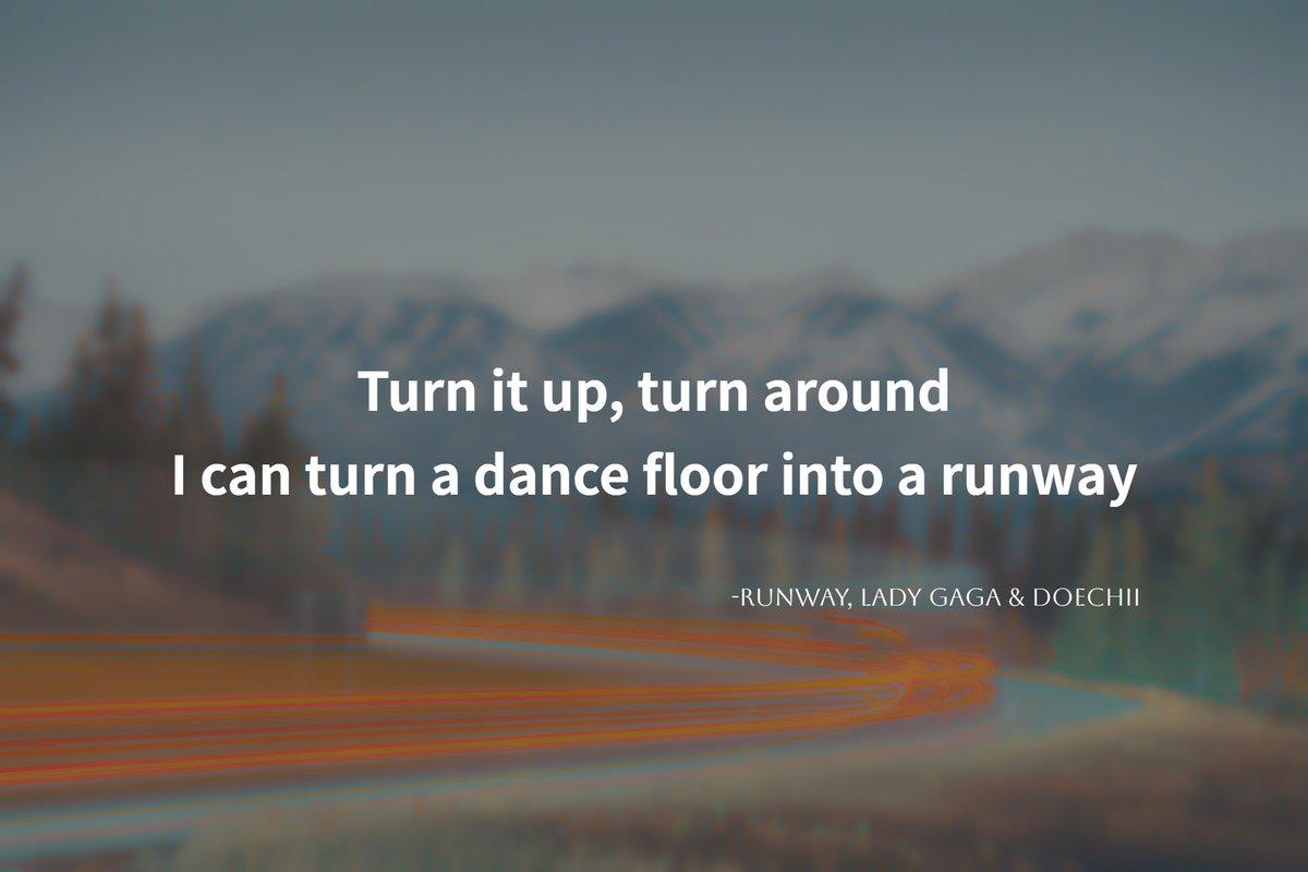 LukeWay8's tweet image. -
[RUNWAY, Lady Gaga &amp;amp; Doechii]

You got to strut.
你要自信走台步，大方地展現自己。
-
Lyrics:

Turn it up, turn around
I can turn a dance floor into a runway

把音量開大，轉個身
我能把舞池變成伸展台
-
#nostorynomusic #RUNWAY #LadyGaga #Doechii #穿著Prada的惡魔2