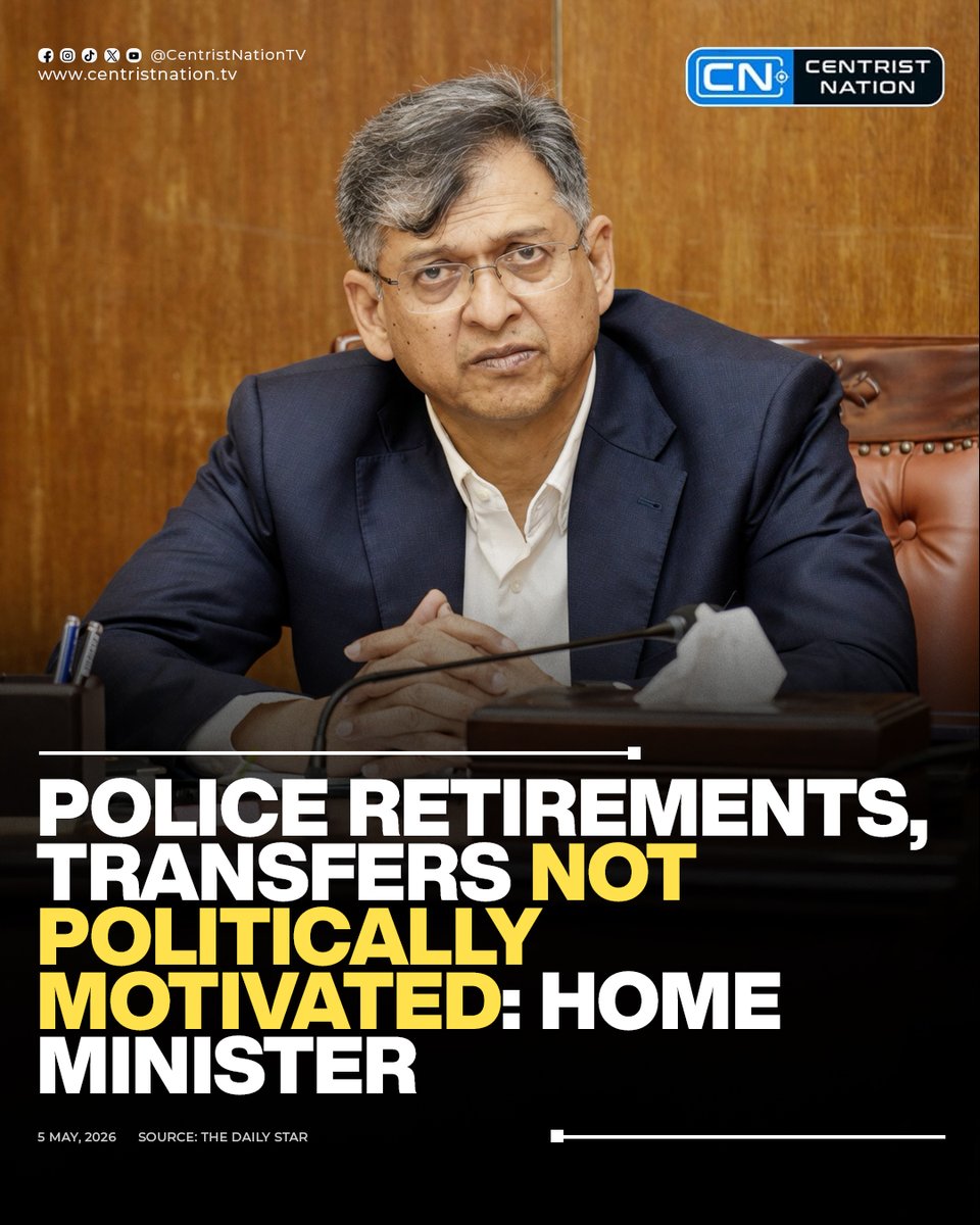 centristnattv's tweet image. “Police retirements and transfers are not politically motivated,” says Home Minister, defending recent administrative changes in the force

#salahuddinahmed #Bangladesh #centristnation