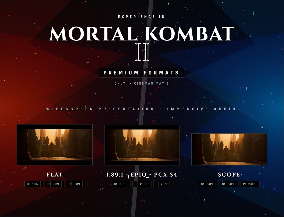 Speaks_Div's tweet photo. #AspectRatioGuide for #MortalKombat2
This is a simple one:
- #IMAX Exclusive 1.90:1 Expanded Ratio for 45-50 mins. Rest in Scope 2.39:1
- All other formats are in 2.39:1 Scope.
This time I tried spending more time on typography instead of just adding movie logo, lemme know if you like it.
#MortalKombatMovie