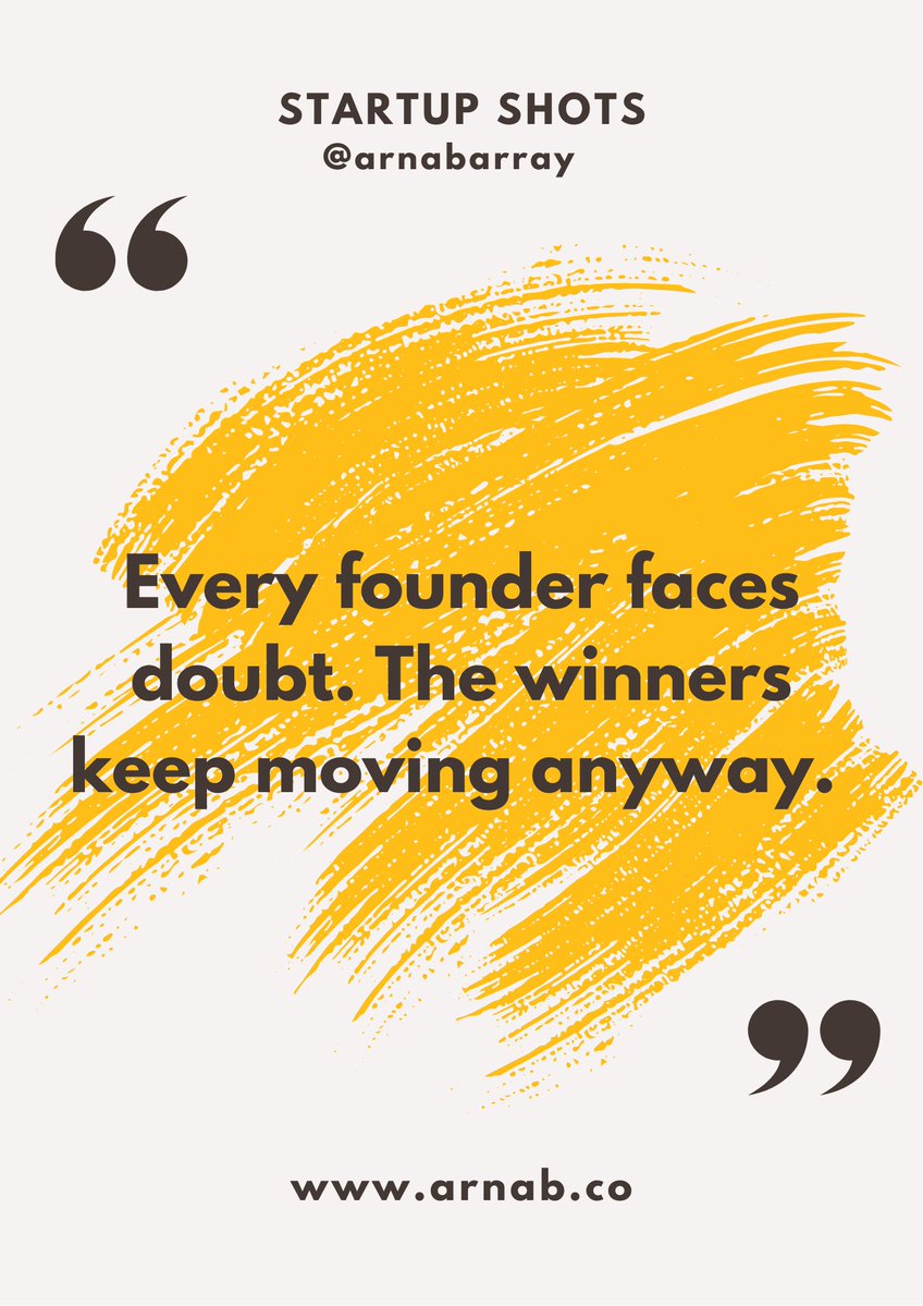 Every founder faces doubt. The winners keep moving anyway. #FounderMindset #Entrepreneurship #Startups

Follow my blog at : arnab.co
