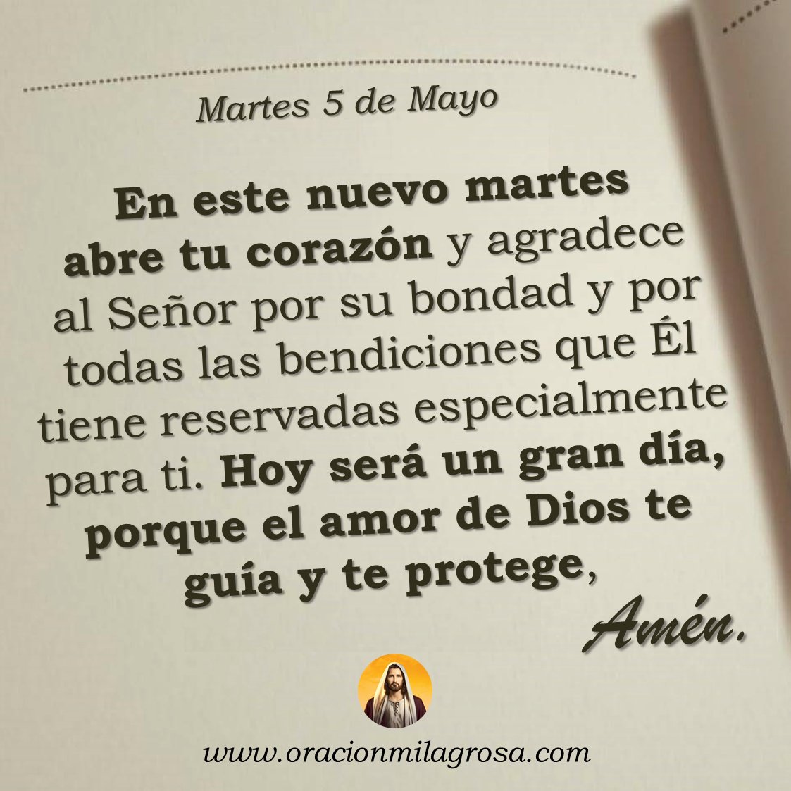 Oración para el martes 5 de mayo de 2026: oracionmilagrosa.com/2016/08/luz.ht… ✨