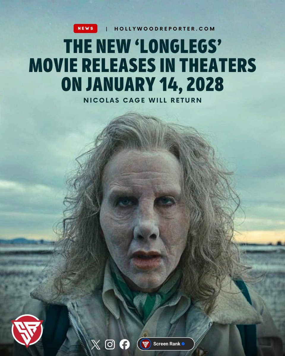 ScreenRank's tweet photo. The new ‘LONGLEGS’ movie will release on January 14, 2028 in theaters.

Nicolas Cage will return as Longlegs. https://t.co/FkSlThQM7x