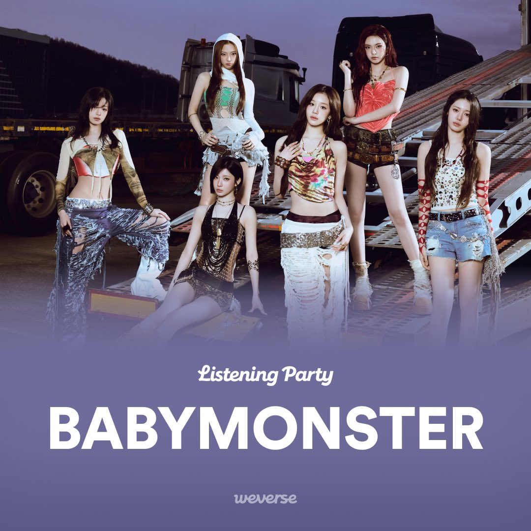 [#Weverse_ListeningParty] BABYMONSTER [CHOOM] Listening Party🎉 

The Listening Party to celebrate the release of the mini 3rd album ‘CHOOM’ will begin in 1 hour, from 2:00 PM (KST)! Enjoy a diverse playlist including the addictive title song "CHOOM," perfect for endless repeats,