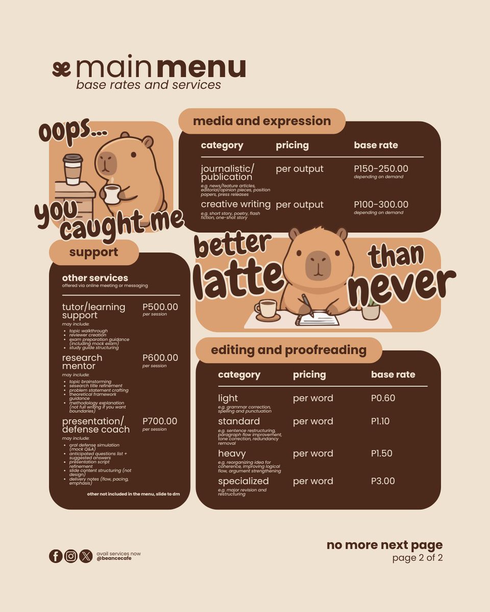 beancecafe's tweet photo. main menu | base rates and services
updated as of: 05.05.2025

the capybara is happy-bara to assist you with your requests! place your orders now!

order now: https://t.co/xdKx0skRYe

#studentcommission #academiccommission #researchhelp #creativeservices #commissionsopen https://t.co/4nQIKMwoOF