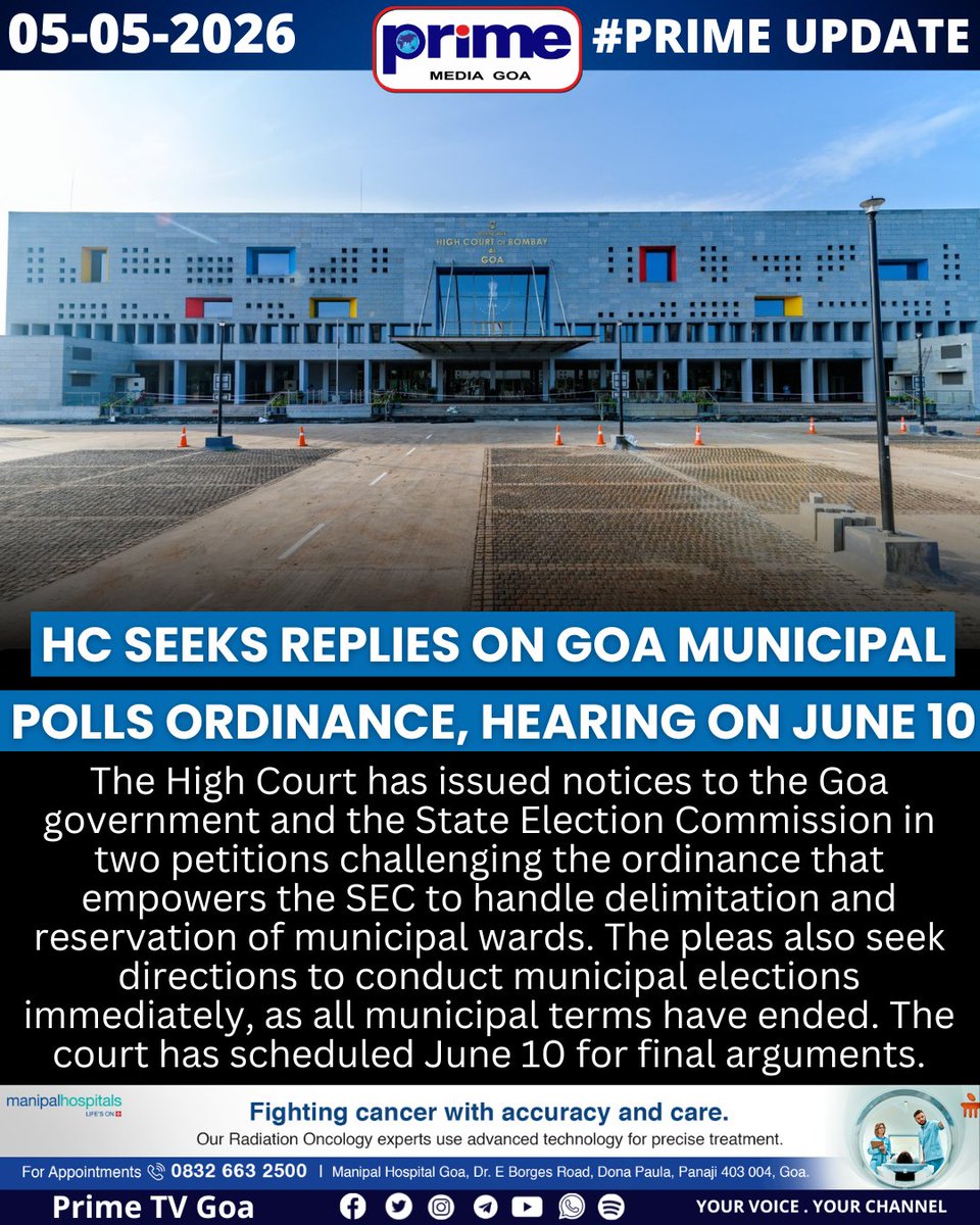 PrimeTVGoa's tweet image. HC Seeks Replies on Goa Municipal Polls Ordinance, Hearing on June 10

#GoaNews #HighCourt #MunicipalElections #StateElectionCommission #GoaPolitics #LegalUpdate #Delimitation #WardReservation #GoaUpdates #CourtHearing