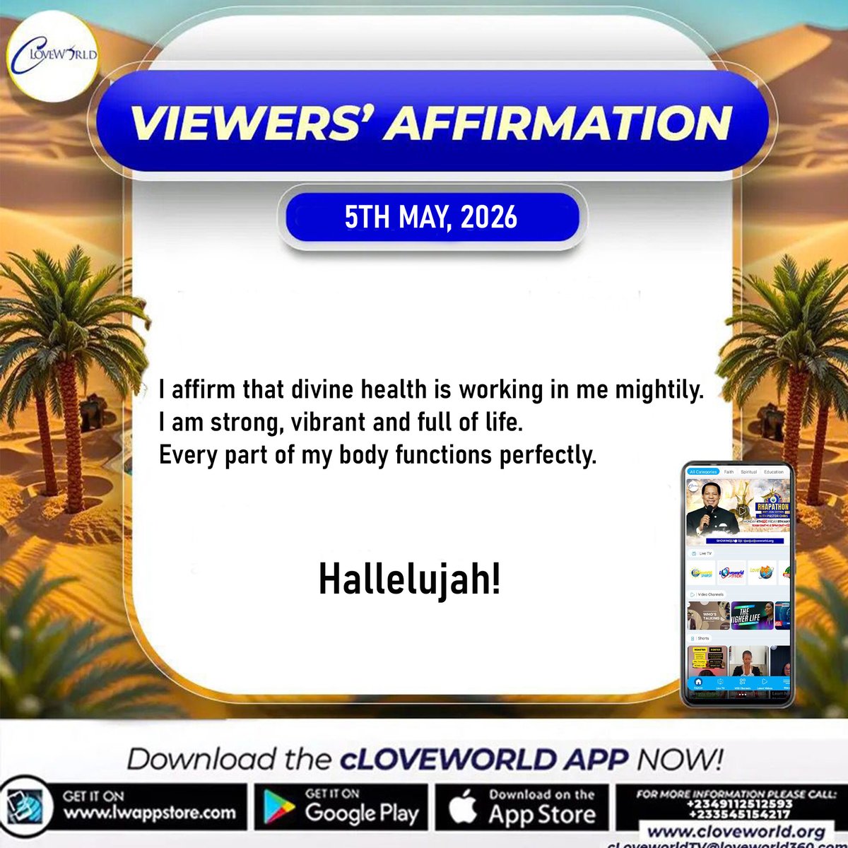 cloveworldtv's tweet image. SAY THIS OUT LOUD!
May - Advancement ❗

MAY 5
I affirm that divine health is working in me mightily.
I am strong, vibrant and full of life.
Every part of my body functions perfectly.
Hallelujah!

CLoveWorld App
goo.gl/Zww1Ap  

#cLoveworld 
#manifestation