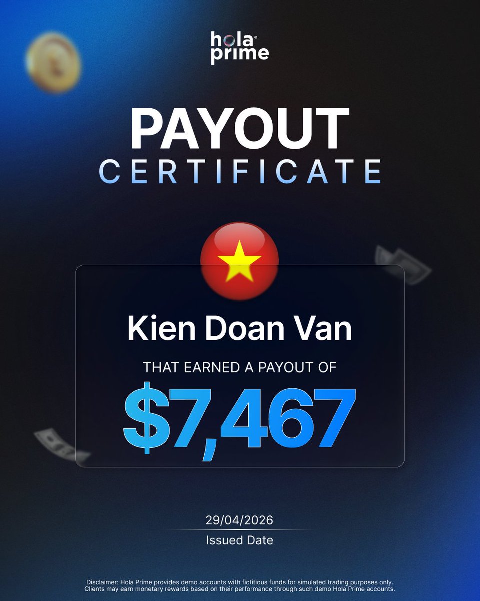 HolaPrimeGlobal's tweet photo. Kien Doan Van just turned performance into reward. 🏆

$7,467 earned through skill, patience, and execution on Hola Prime.

#HolaPrime #PayoutCertificate #TraderSuccess #FundedTrader #TradingCommunity https://t.co/RoIF34MPx3