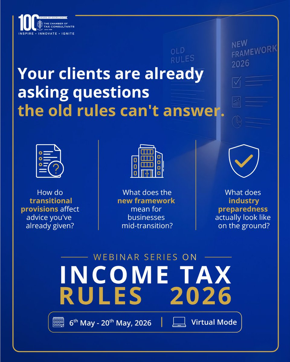 CTCConnect's tweet photo. Income Tax Rules, 2026 are here. Are you ready to apply them?

This 5-session webinar series breaks down compliance, reporting &amp; practical impact with expert CAs.

6–20 May | 5:30 PM onwards
Members ₹590 | Non-members ₹1,180

Register: https://t.co/bIRe0XM4m1
#CTC100 https://t.co/AMFIVJKicq