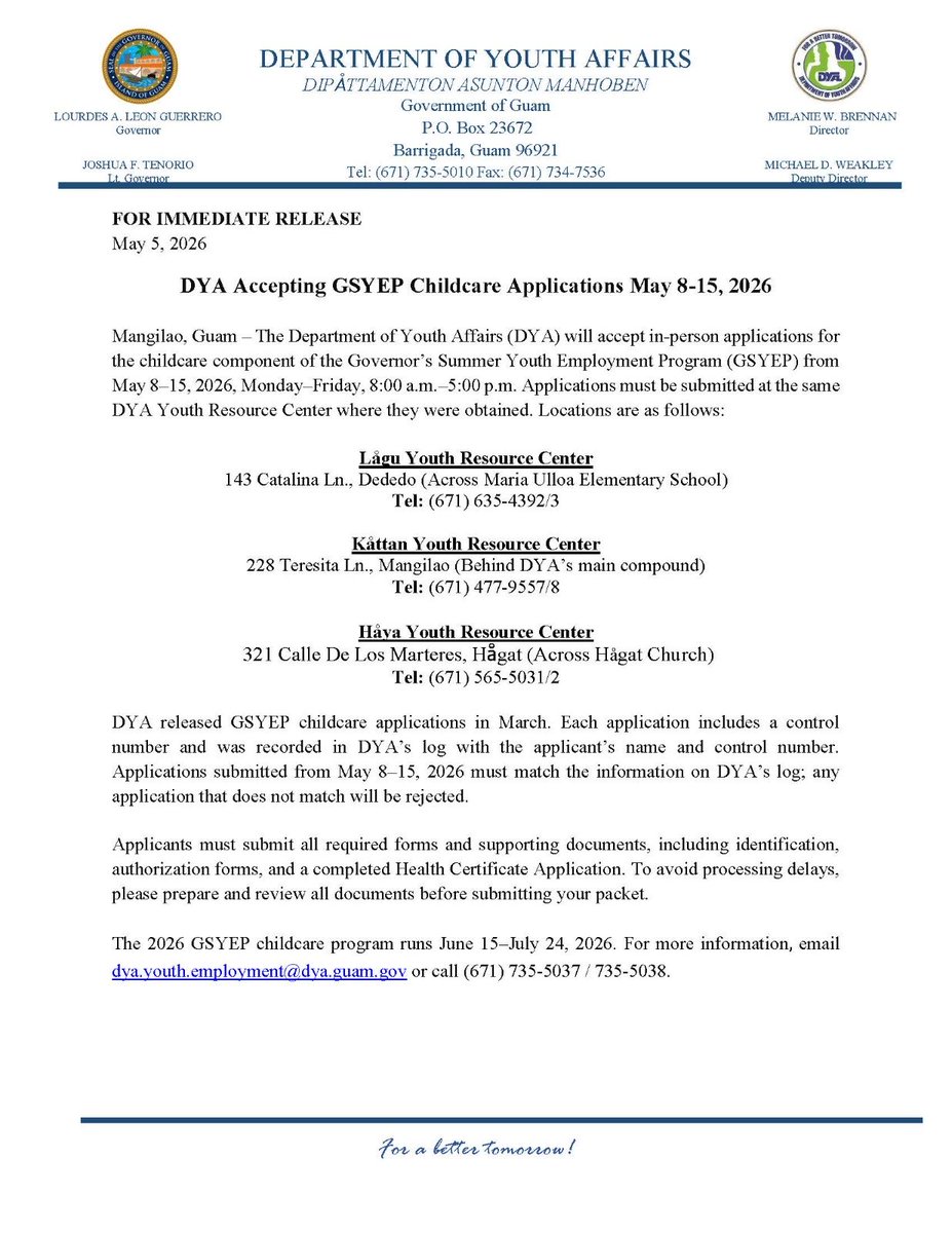 GuamDYA's tweet photo. DYA will accept applications for the childcare component of GSYEP from May 8–15, 2026, M-F, 8am-5pm. Applications must be submitted at the same DYA Center where they were obtained. https://t.co/tCWm2meTCB
