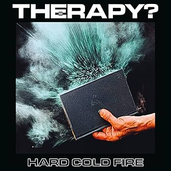 MaxxGhe's tweet image. 05/05/2023.
16esimo album in studio per la band industrial rock nord irlandese di Andy Cairns, i Therapy?: "Hard Cold Fire".
Joy: youtu.be/TbQHEKSv2MM
Poundland Of Hope And Glory: youtu.be/fDPZcfQYvF8
#Therapy #HardColdFire
