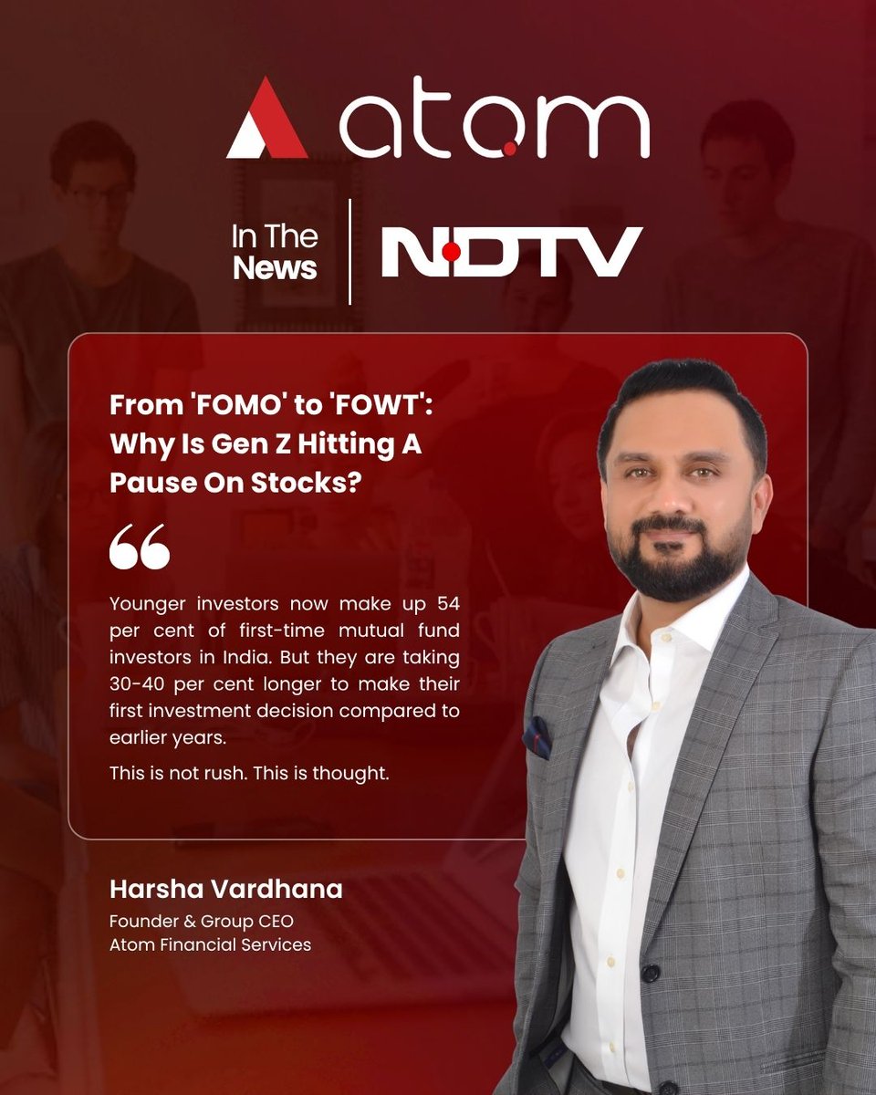 atomfinserv's tweet photo. A quiet shift in investor behaviour.
In @ndtv, Harsha Vardhana on Gen Z taking a more thoughtful approach to markets—less impulse, more intent.
Read: https://t.co/qwYK3xtoKq
#AtomFinancialServices #NDTV #GenZ #Markets https://t.co/FpA6oLMsZA