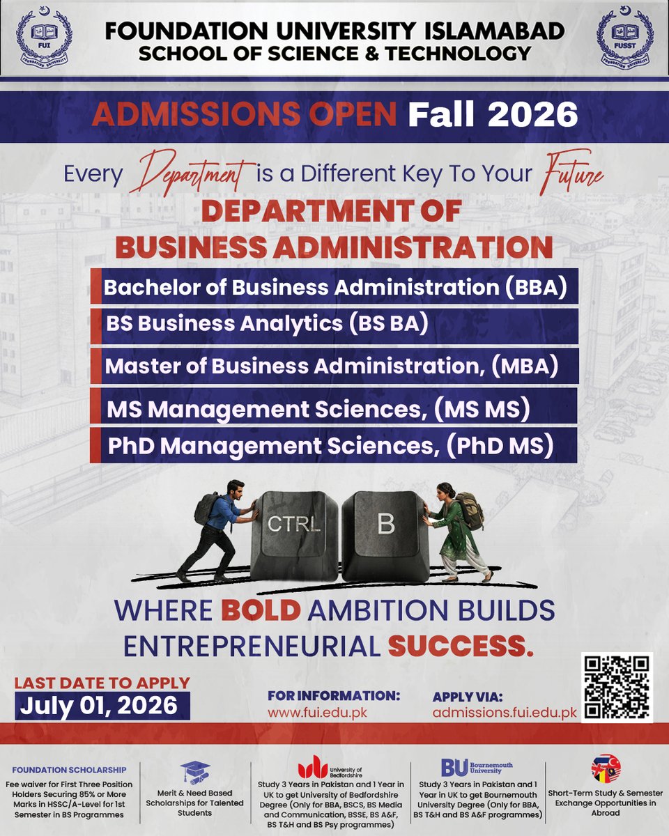 fuislamabad's tweet photo. Shape your future with the Department of Business Administration at FUSST 
From BBA to PhD—build leadership, innovation, and entrepreneurial skills.
📅 Apply by: July 1, 2026
🔗 https://t.co/YR9OpJuriI
#FUSST #AdmissionsOpen #BBA #MBA #FutureLeaders #Entrepreneurship #FUI https://t.co/1c4VymZZOO