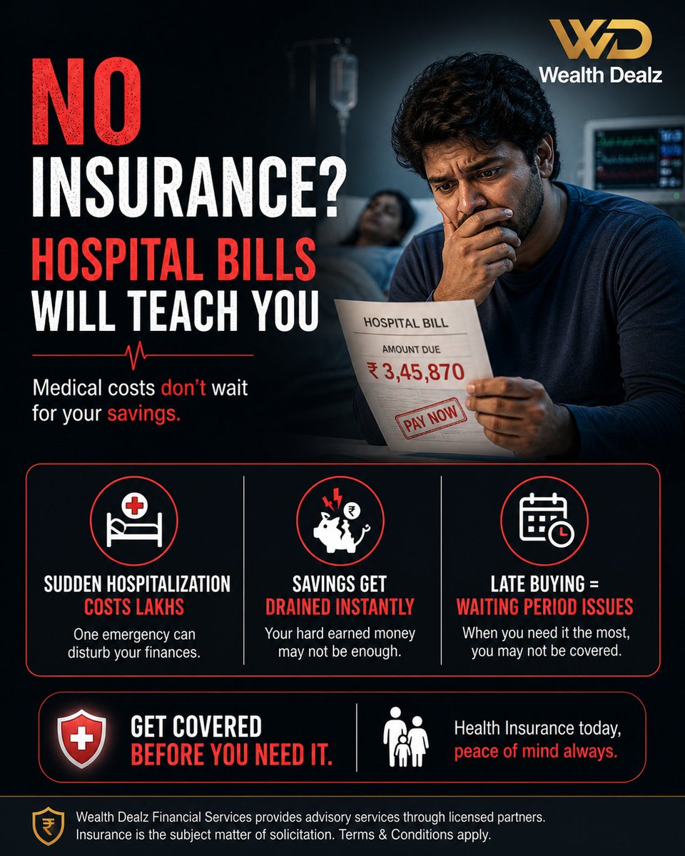 WealthDealz's tweet image. No insurance?

Hospital bills won’t wait.
One emergency can drain your savings instantly.

Get covered before you need it.

#WealthDealz #HealthInsurance #MoneyTips