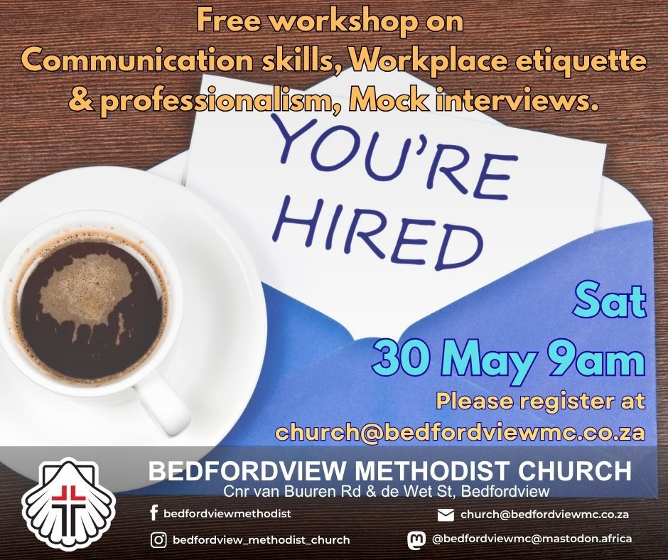 bedfordview_mc's tweet image. We'll be hosting a free workshop on work readiness, on Saturday 30 May starting at 09:00. Beef up your communication skills, workplace etiquette , and professionalism. It's free, but registration is essential. Please email church@bedfordviewmc.co.za for more info. #work