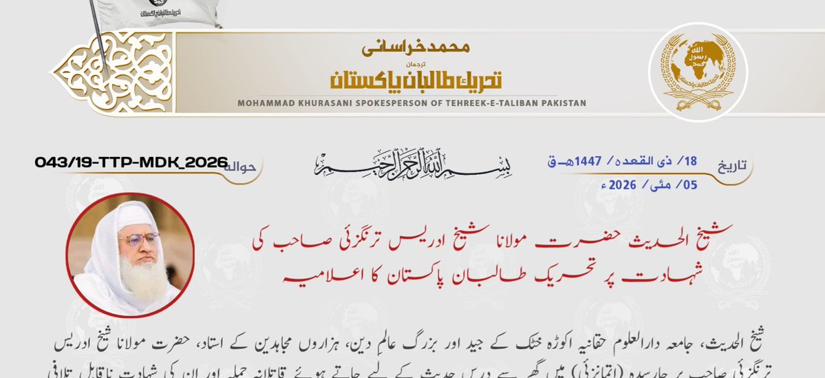 NUQTA31's tweet image. #Alert
The proscribed TTP issued a condolence statement on the martyrdom of Sheikh Idrees, saying that Pakistani ISI agencies had previously martyred several scholars, including Mufti Shamzi,Sheikh Naseeb Khan, Sheikh Waliullah Kabalgrami, and Sheikh Samiul Haq, among others.