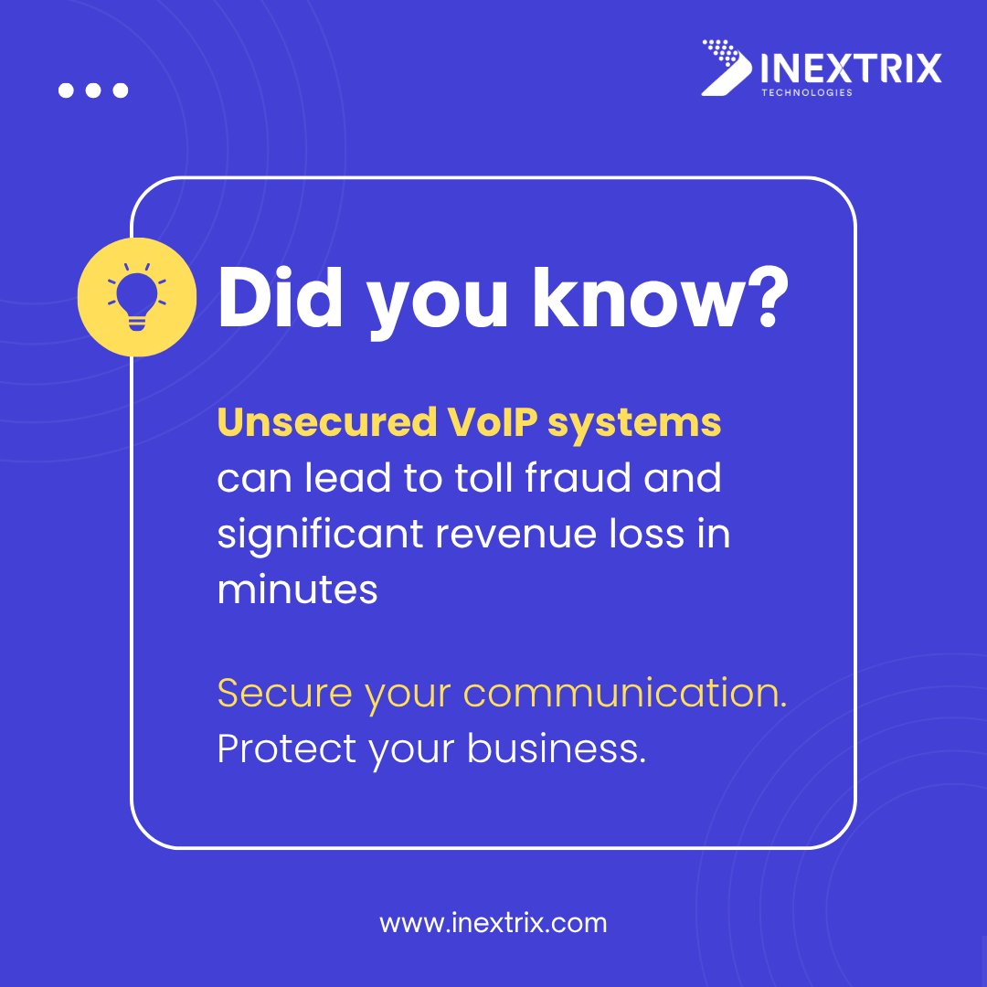 Inextrix's tweet image. Unsecured VoIP systems can lead to toll fraud and rapid revenue loss  in minutes.

🔐 Secure your communication. Protect your business.

#VoIP #VoIPSecurity #TelecomSecurity #FraudPrevention #Inextrix