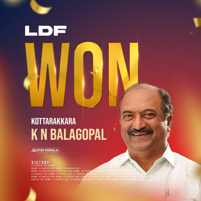 Red Victory in Kottarakkara! 

Comrade K. N. Balagopal (CPIM) wins Kottarakkara with pride! 

From SFI leader to Rajya Sabha MP,  and now Finance Minister this veteran ideologue and mass leader has once again earned the overwhelming trust of the people. #KottarakkaraWithCPIM #LDF