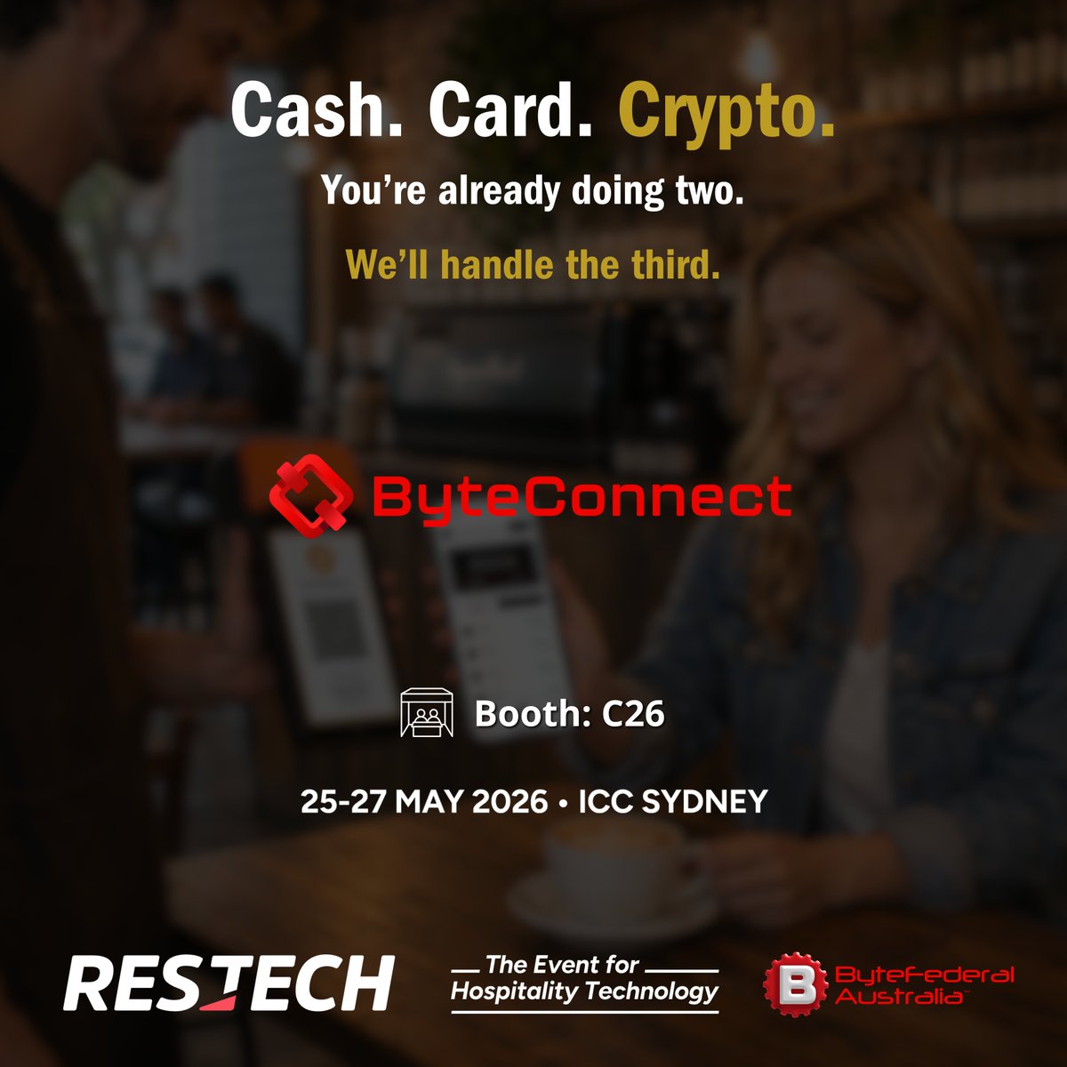 ByteFederalAU's tweet photo. Cash. Card. Crypto.
You’re already doing two.
We’ll handle the third.

ByteConnect — Australia’s first crypto payment terminal enables businesses to accept Bitcoin payments seamlessly.

📍 Visit our Booth C26 at ICC Sydney

The future of payments is here. https://t.co/Xt4i27Gn4F