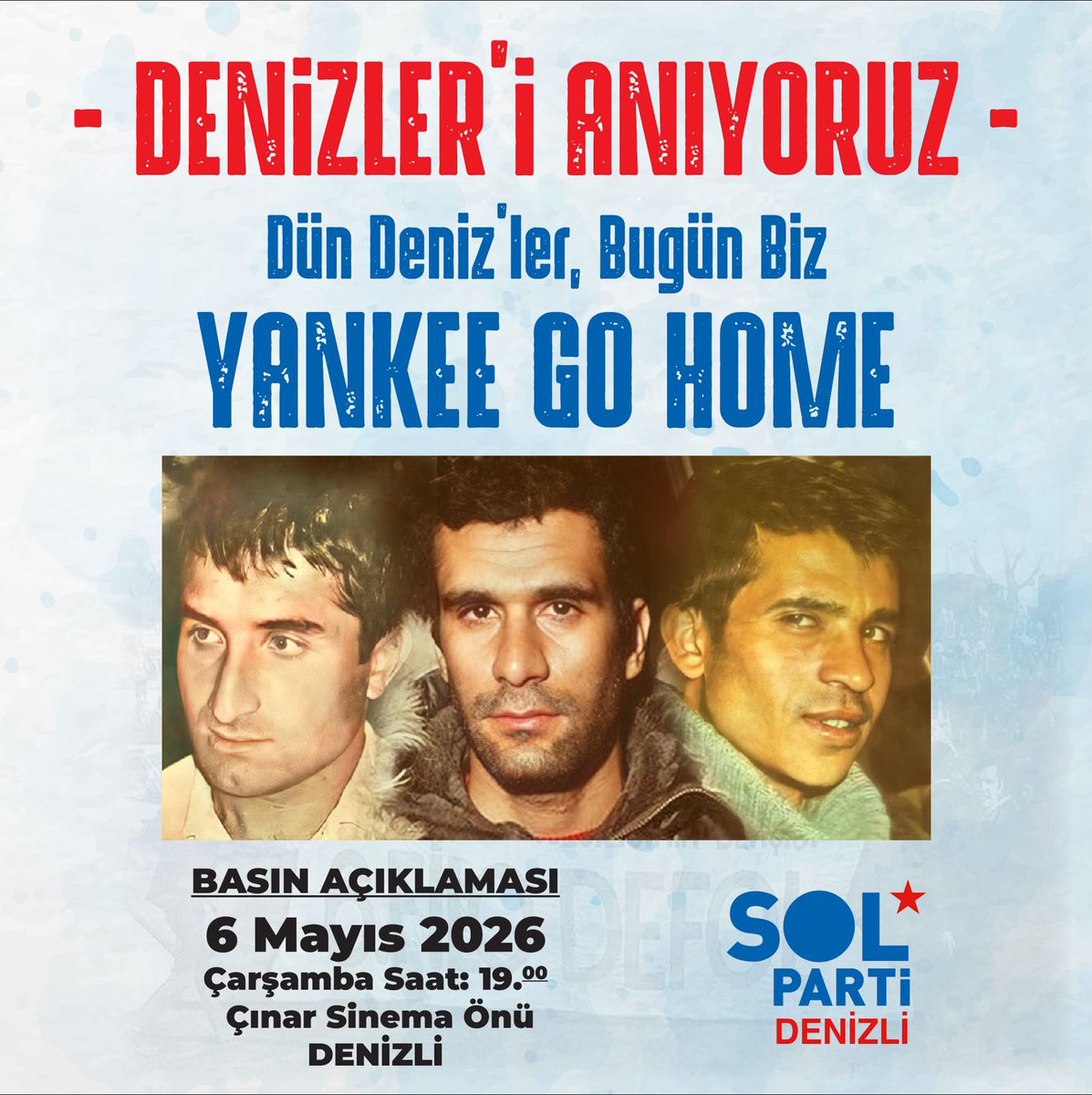 SolPartiDenizli's tweet photo. Deniz Gezmiş
Yusuf Aslan
Hüseyin İnan

⭐️ Yaşasın Tam Bağımsız Türkiye https://t.co/s3UxTB7IuQ