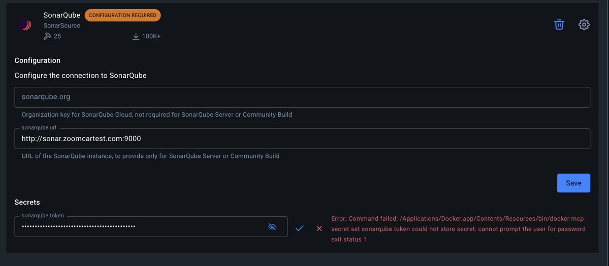 sanjarcode's tweet image. @Docker @SonarQube The MCP is not working, please help. @ajeetsraina , @SonarSource

`could not store secret: cannot prompt the user for password
exit status 1
~ `

#docker #MCP #not #sonarqube