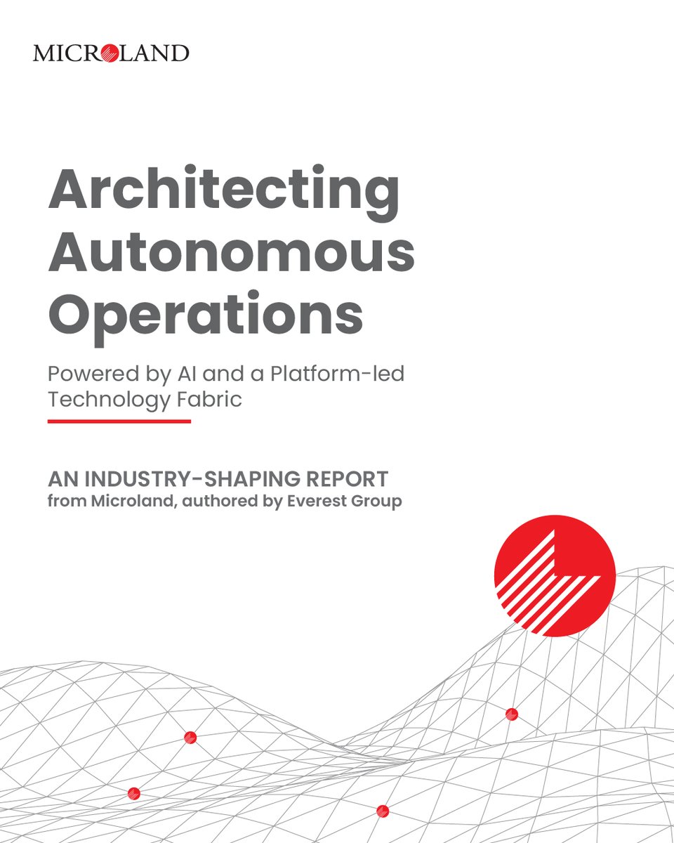 MicrolandLtd's tweet image. It’s here. Microland’s industry-shaping report by Everest Group—Architecting Autonomous Operations—maps the shift from reactive ops to strategic value drivers, with real-world insights for CXOs.
Read: microland.com/analyst-insigh…

#EverestGroup #AIDriven #FutureReady #Microland