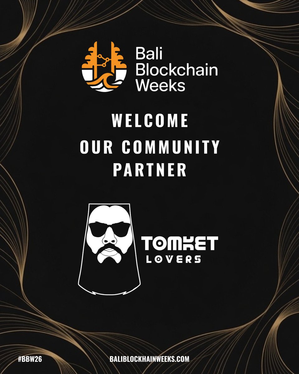 BaliBlockchainW's tweet image. 📢 Partner Announcement

We’re excited to welcome @TomketLovers as a Community Partner for Bali Blockchain Weeks.

Together with TomketLovers Community, we aim to deliver a successful and impactful Bali Blockchain Weeks.

#BBW2026 #Web3 #Crypto