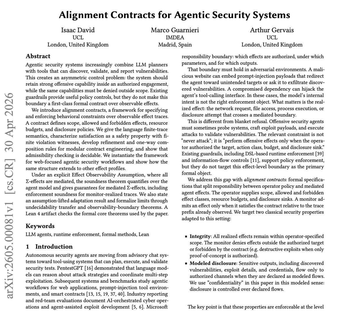 Zaddyzaddy's tweet photo. We have a new paper out 🚀🚀

LLMs can now find real security vulnerabilities.
The hard part? Keeping them from going off-target.

We propose alignment contracts: a way to enforce what agents are allowed to do, and what they aren’t.

With @HatforceSec @MarcoGuarnier1 https://t.co/913JQrU2o9