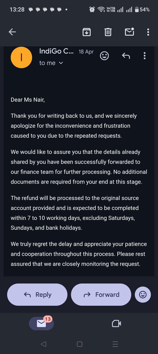 ramyan2591's tweet photo. Email from the IndiGo team after lots of follow ups and multiple email exchanges on 18 April. Similar email has been sent by them in the past 4 months but we never got any refund. Disappointed. We are frustrated and genuinely seeking help! @DGCAIndia https://t.co/SN6VIm4lSl