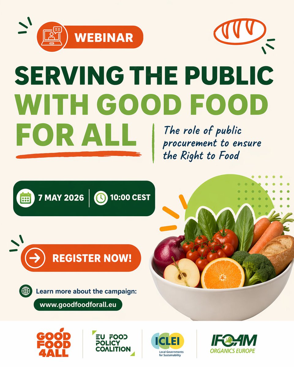 OrganicsEurope's tweet photo. How can public procurement help make the #RightToFood a reality in Europe? 🍽️
Join the #GoodFood4All ECI webinar on 7 May, 10:00 CEST, co-organised by the EU Food Policy Coalition, @ICLEI_Europe &amp; IFOAM #OrganicsEurope.
👉 Register now https://t.co/e5kcDxA8Zr https://t.co/0W20G2Q86m