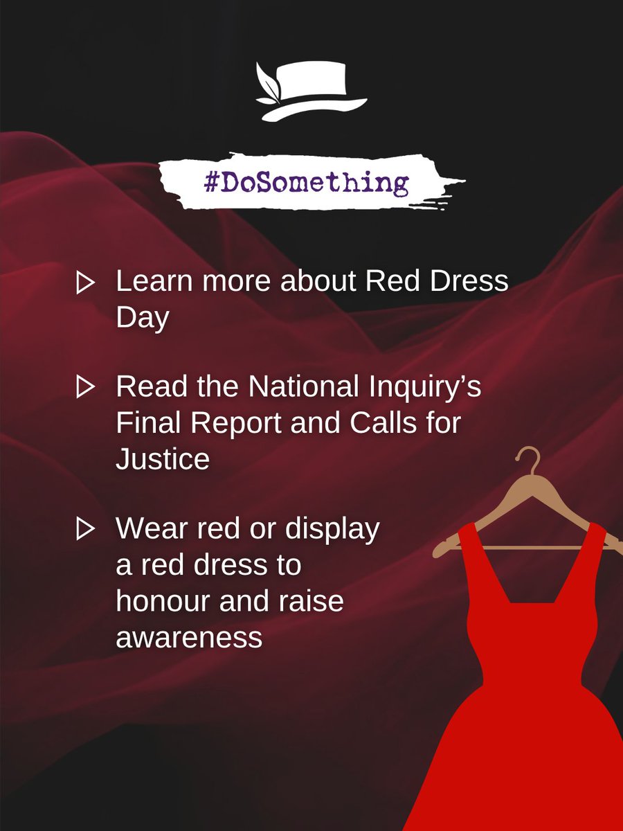May 5, also known as Red Dress Day, is the National Day of Awareness for Missing and Murdered Indigenous Women, Girls, and Two-Spirit People (MMIWG2S+). It is a day to honour the lives and spirits of those lost to gender-based and colonial violence, while standing with families