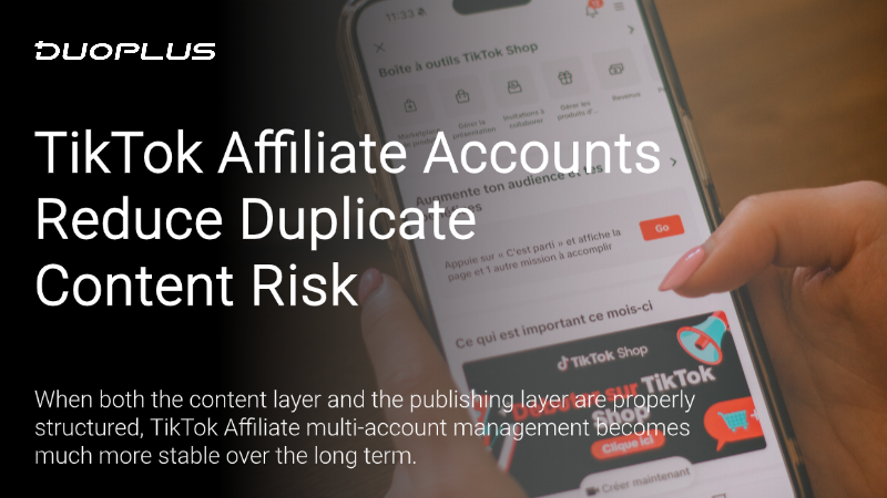 DuoPlusCloud's tweet photo. 📌More TikTok Affiliate accounts don’t always mean safer scaling.

If videos look too similar across accounts, duplicate content risk becomes real. ⚠️

👉Read more:
https://t.co/EJWQ495Mri

#TikTokAffiliate #MultiAccount #CloudPhone #DuoPlus https://t.co/lJa28XmUm0