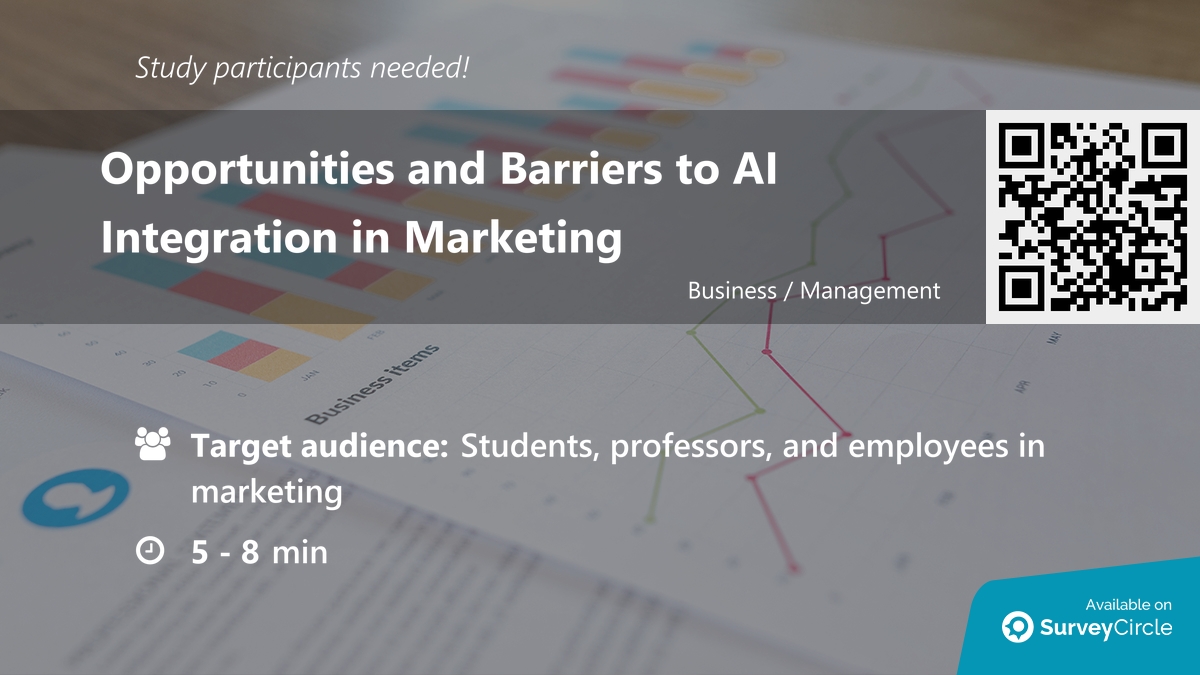 daily_research's tweet image. Participants needed for online survey!

Topic: "Opportunities and Barriers to AI Integration in Marketing" via @SurveyCircle #UEGermany

#marketing #automation #barriers