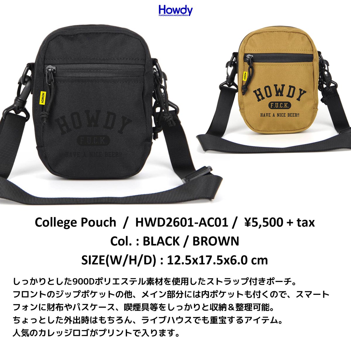 Howdy_fuck's tweet photo. For Underground Crazy Krew!!

New shit!!

College Pouch
BLACK / BROWN

30.May.2026 Release!!
＠ Shinjuku ACB

Preorder / Howdy web store
https://t.co/qSSLCEM1fw

#Howdy #ForUndergroundCrazyKrew https://t.co/eXLdzBBBHA