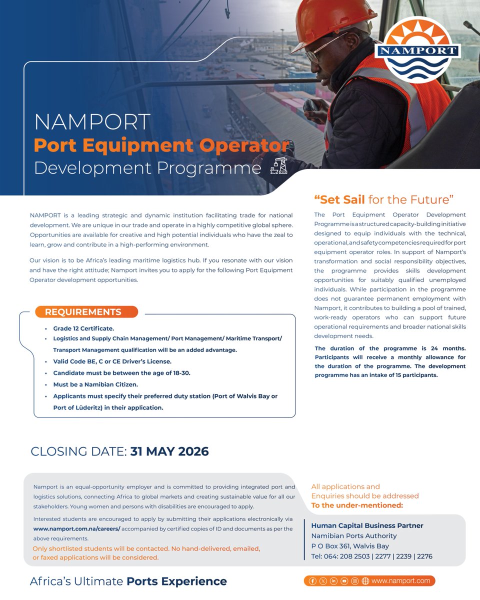 NamibianPorts's tweet image. 🚢 Ready to set sail?

Namport is calling future talent to apply for:
⚙ Apprenticeships
🎓 Graduate Programme
📚 Internships
🚜 Port Equipment Operator Training

📍 Walvis Bay | LÜDERITZ
📅 31 May 2026

Apply 👉 namport.com.na/careers/

#Namport #Careers #Namibia