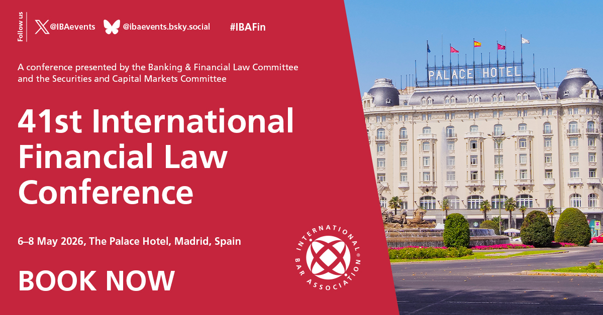 IBAevents's tweet photo. 📢 Book your place online for #IBAFin ‘41st International Financial Law Conference'
🗓️6-8 May 🌎Madrid
✍️Register➡ https://t.co/OjXre0yctw
🔹Presented by IBA Banking & Financial #Law & IBA Securities & Capital Markets Committees https://t.co/VtLEFUbBCo