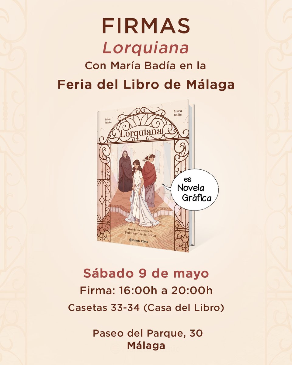 PlanetadComic's tweet photo. ✍️ Os recordamos que María Badía firmará ejemplares de #Lorquiana, su nueva novela gráfica realizada junto a Salva Rubio, este próximo sábado en la Feria del Libro de #Málaga (@FLMalaga). 👇
📍 Paseo del Parque, 30 (Casetas 33-34 - @casadellibro)
🗓️ 09/05 · 16:00 h a 20:00 h
¡Ven a conocerla y llévate tu ejemplar dedicado!
🎭 https://t.co/7sjUBPemh9